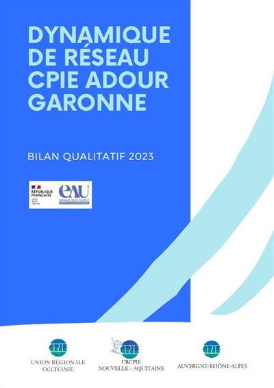 Bilan de la dynamique de réseau des CPIE Adour Garonne